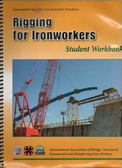 RIGGING FOR IRON STUDENT WORKBOOK ANSWERS Ebook PDF