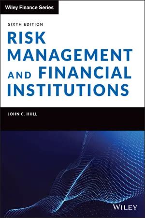 RISK MANAGEMENT AND FINANCIAL INSTITUTIONS HULL SOLUTIONS Ebook Epub