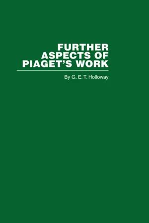 RLE, Piaget Further Aspects of Piaget's Work Reader