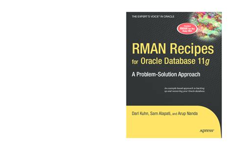 RMAN Recipes for Oracle Database 11g A Problem-Solution Approach Kindle Editon