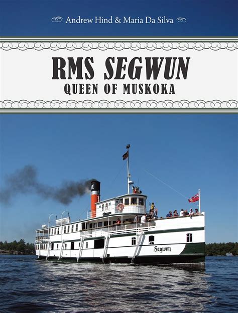 RMS Segwun Queen of Muskoka Doc