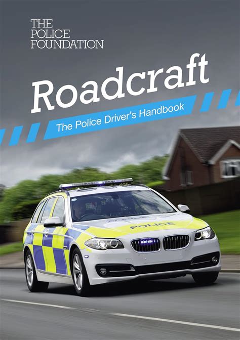 ROADCRAFT THE POLICE DRIVERS MANUAL Ebook Reader