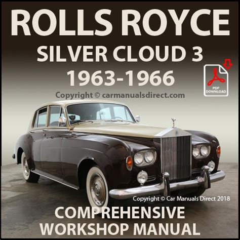 ROLL ROYCE SILVER CLOUD 3 WORKSHOP MANUAL Ebook PDF