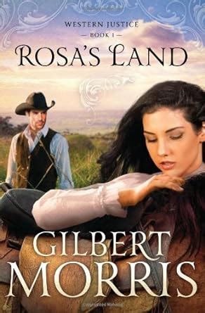 ROSA S LAND Western Justice Reader