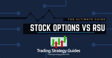 RSU vs. Stock Options: The Ultimate Showdown