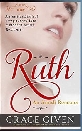 RUTH Sweet Biblical Amish Romance Amish Bible Heroes Book 1 PDF