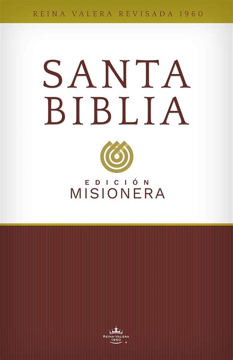 RVR60 Santa Biblia Edición Misionera Spanish Edition Doc