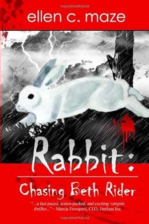 Rabbit Chasing Beth Rider Epub