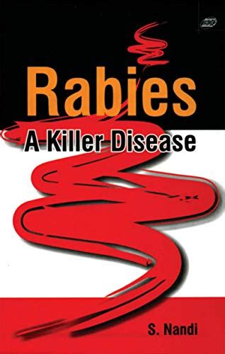 Rabies A Killer Disease 1st Edition PDF