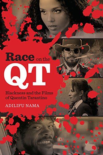 Race On The QT: Blackness And The Films Of Quentin Ebook Epub