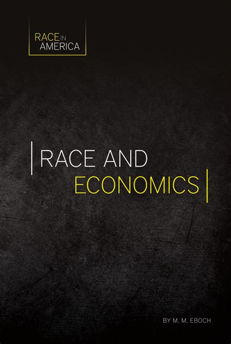 Race and Economics Kindle Editon