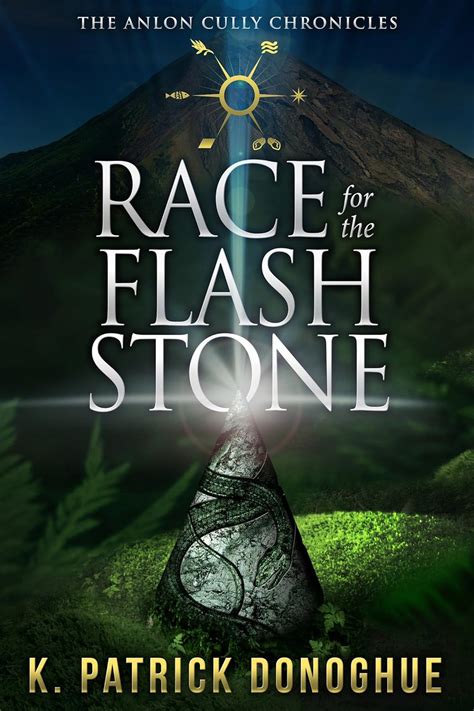 Race for the Flash Stone The Anlon Cully Chronicles Volume 2 PDF