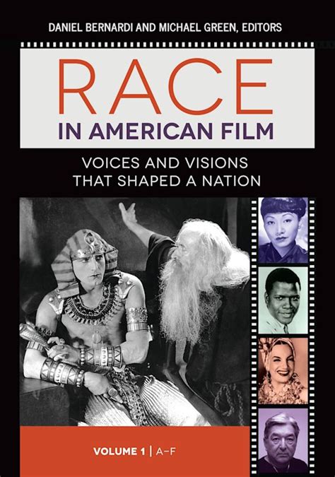 Race in American Film 3 volumes Voices and Visions That Shaped a Nation Reader