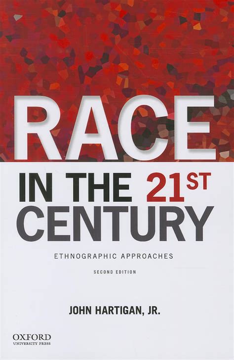 Race in the 21st Century: Ethnographic Approaches Ebook Epub