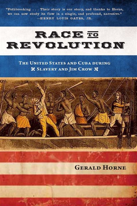 Race to Revolution The US and Cuba during Slavery and Jim Crow PDF