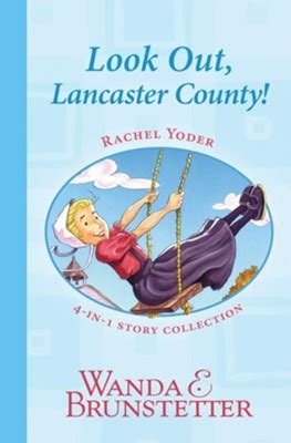 Rachel Yoder Story Collection 1 Look Out Lancaster County PDF