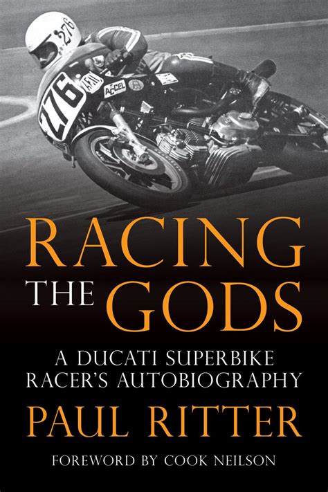 Racing The Gods A Ducati Racer s Autobiography Kindle Editon