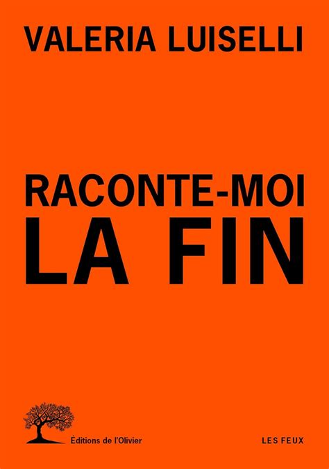 Raconte-moi la fin Les feux French Edition PDF