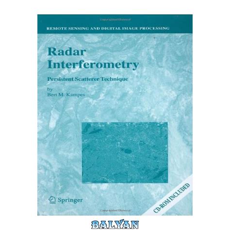 Radar Interferometry Persistent Scatterer Technique 1st Edition Reader