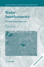 Radar Interferometry Persistent Scatterer Technique 1st Edition Reader