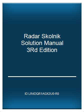 Radar Skolnik Solution Manual 3rd Edition Ebook Kindle Editon