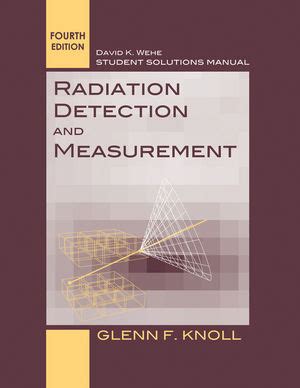 Radiation Detection And Measurement Solution Manual Epub