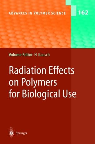 Radiation Effects on Polymers for Biological Use PDF