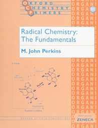 Radical Chemistry The Fundamentals Kindle Editon