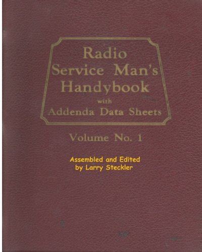 Radio Service Man's Handybook With Addenda Data Sheets Reader