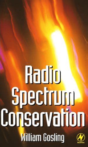 Radio Spectrum Conservation Radio Engineering Fundamentals Reader
