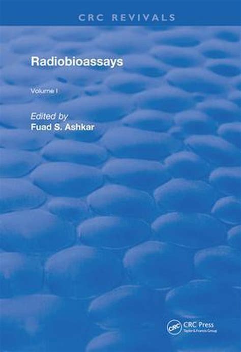 Radiobioassays, Vol. 1 Kindle Editon