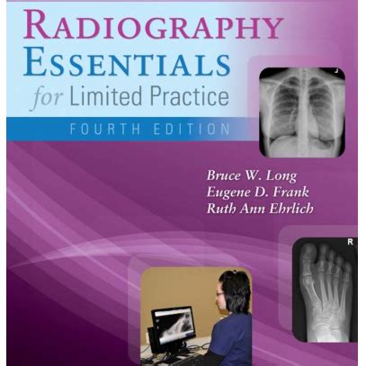Radiography Essentials for Limited Practice 4th Edition Reader