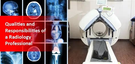 Radiology Duties and Responsibilities: A Comprehensive Guide