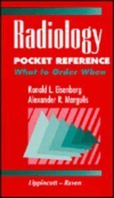 Radiology Pocket Reference What to Order When(bf4u) Epub