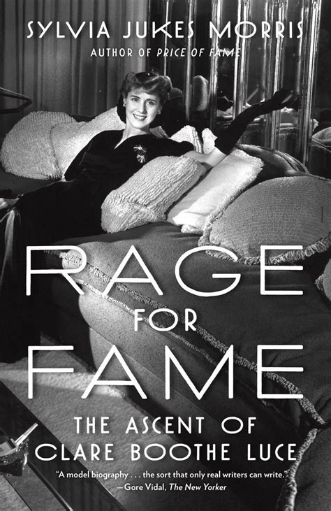 Rage for Fame The Ascent of Clare Boothe Luce Doc