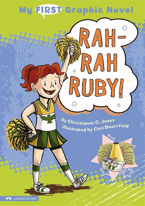 Rah-Rah Ruby My First Graphic Novel