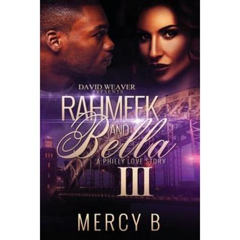 Rahmeek and Bella III A Philly Love Story Kindle Editon