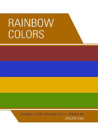 Rainbow Colors Literary Ethno-topographies of Mauritius Doc