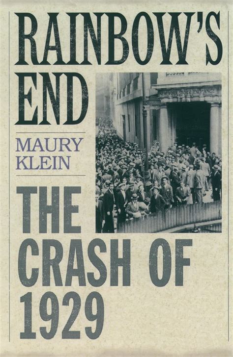 Rainbow s End The Crash of 1929 Pivotal Moments in American History PDF