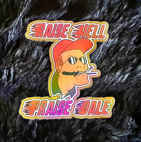 Raise Hell, Praise Dale: A Comprehensive Guide to the Unforgettable Dale Gribble