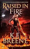 Raised in Fire Fire and Ice Trilogy Volume 2 Doc