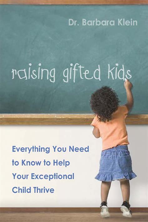 Raising Gifted Kids: Everything You Need to Know to Help Your Exceptional Child Thrive Reader