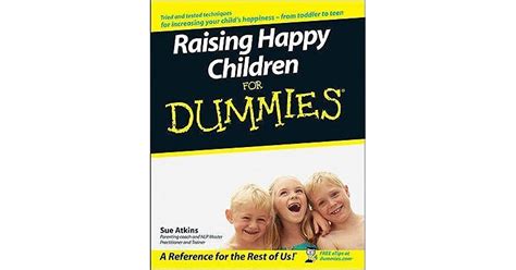 Raising Happy Children for Dummies Reader