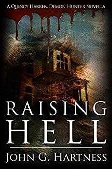 Raising Hell A Quincy Harker Demon Hunter Novella Kindle Editon