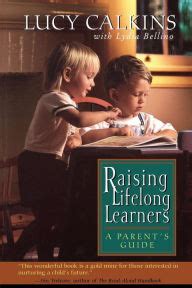 Raising Lifelong Learners A Parent s Guide Kindle Editon
