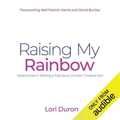Raising My Rainbow Adventures in Raising a Fabulous Gender Creative Son PDF