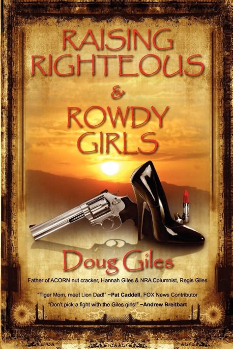 Raising Righteous and Rowdy Girls Kindle Editon