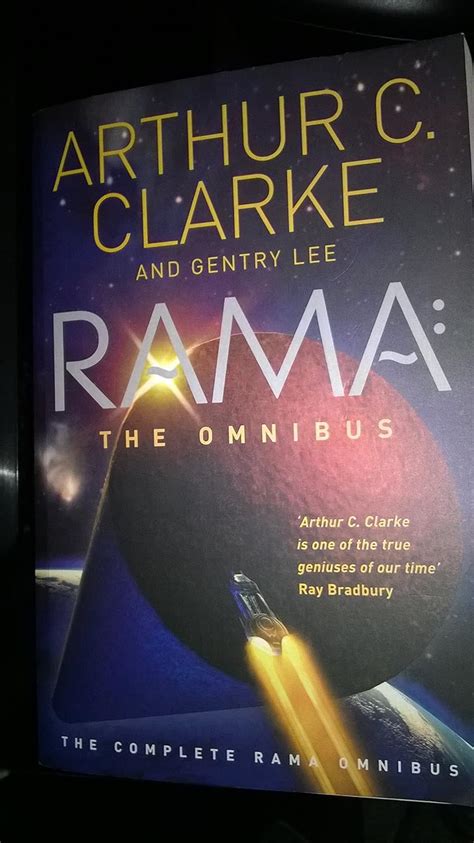 Rama The Complete Rama Omnibus by Arthur C Clarke Gentry Lee Reader