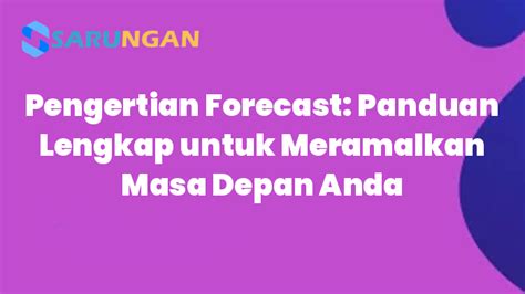 Ramalan Cuaca: Panduan Lengkap untuk Meramalkan Kondisi Atmosfer Masa Depan