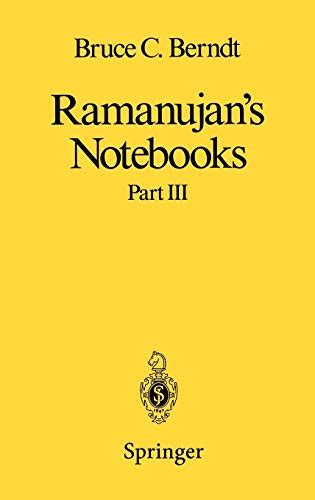 Ramanujan's Notebooks, Part III Reader